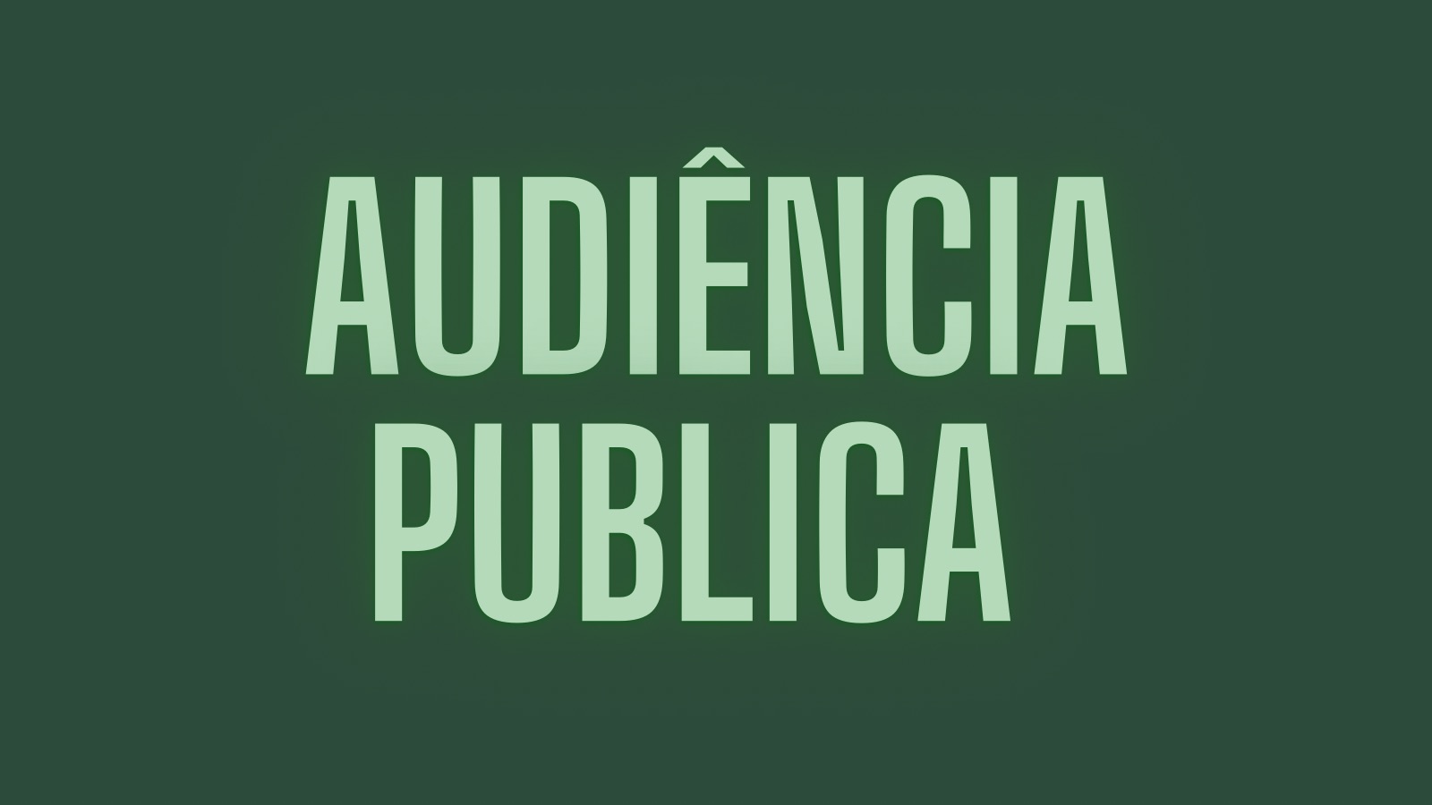 EDITAL DE CONVOCAÇÃO DE AUDIÊNCIA PÚBLICA